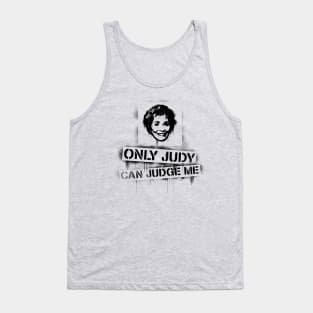 Only Judy can judge me! Tank Top